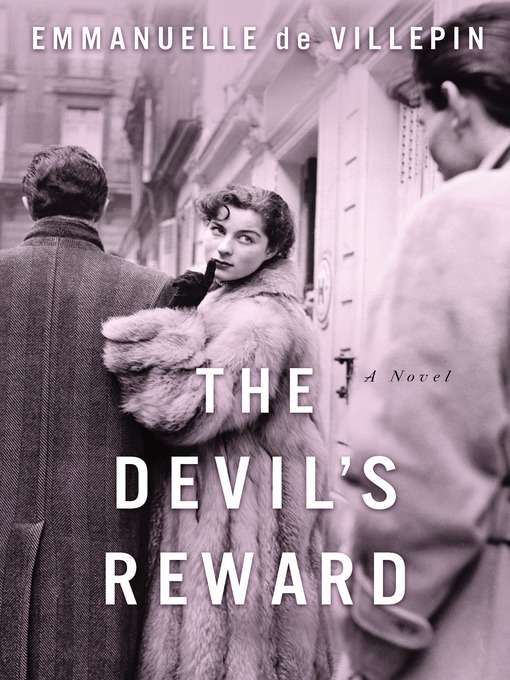 Title details for The Devil's Reward by Emmanuelle de Villepin - Available